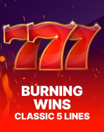 Burning Wins